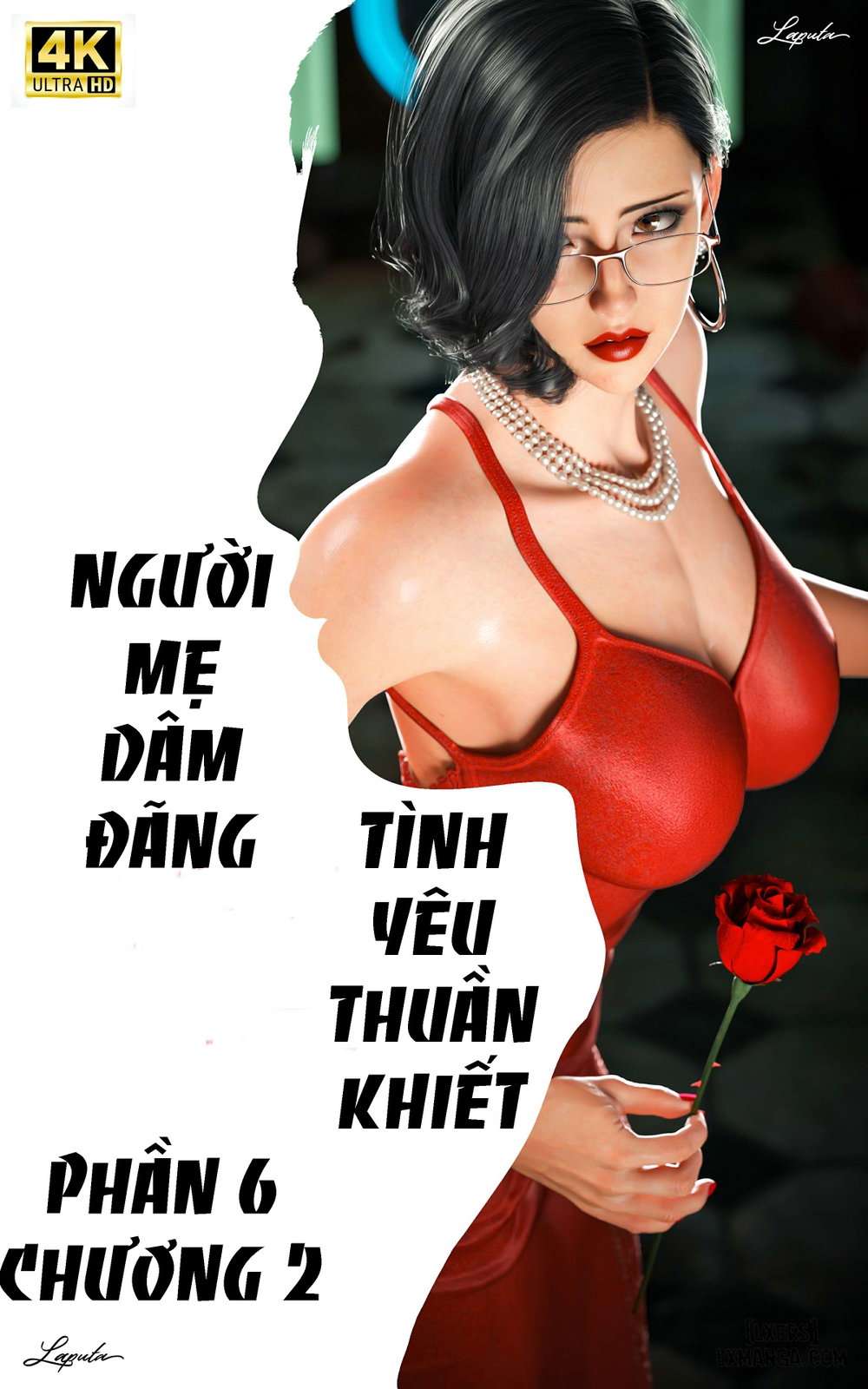 [ Vũ Trụ l ] Người Mẹ Dâm Đãng - Tình Yêu Thuần... - Chương 2 - Phần 6 - 1
