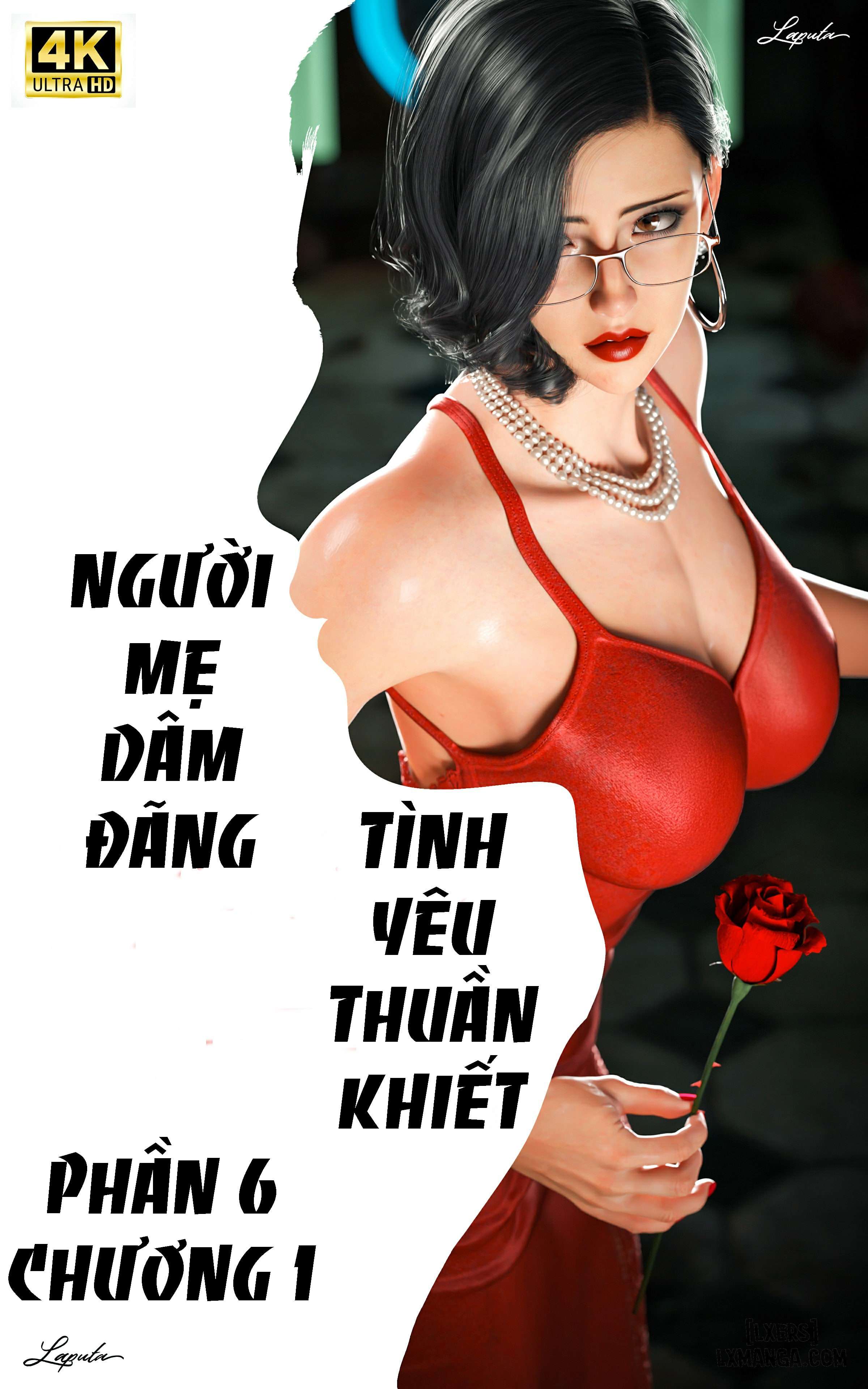 [ Vũ Trụ l ] Người Mẹ Dâm Đãng - Tình Yêu Thuần... - Chương 1 - Phần 6 - 1