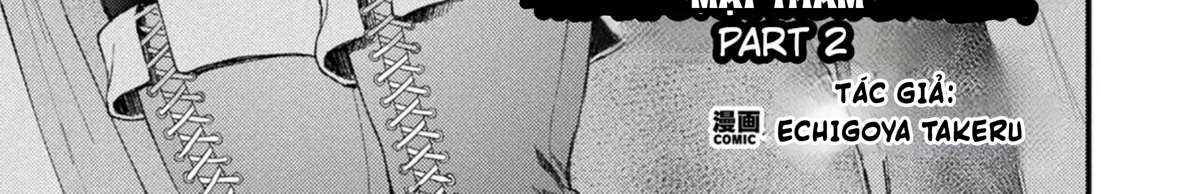 CHUYỆN VỀ NHỮNG CA NỮ TÍNH HÓA QUÁI DỊ~MẬT THÁM~ - Chap 2 - 3