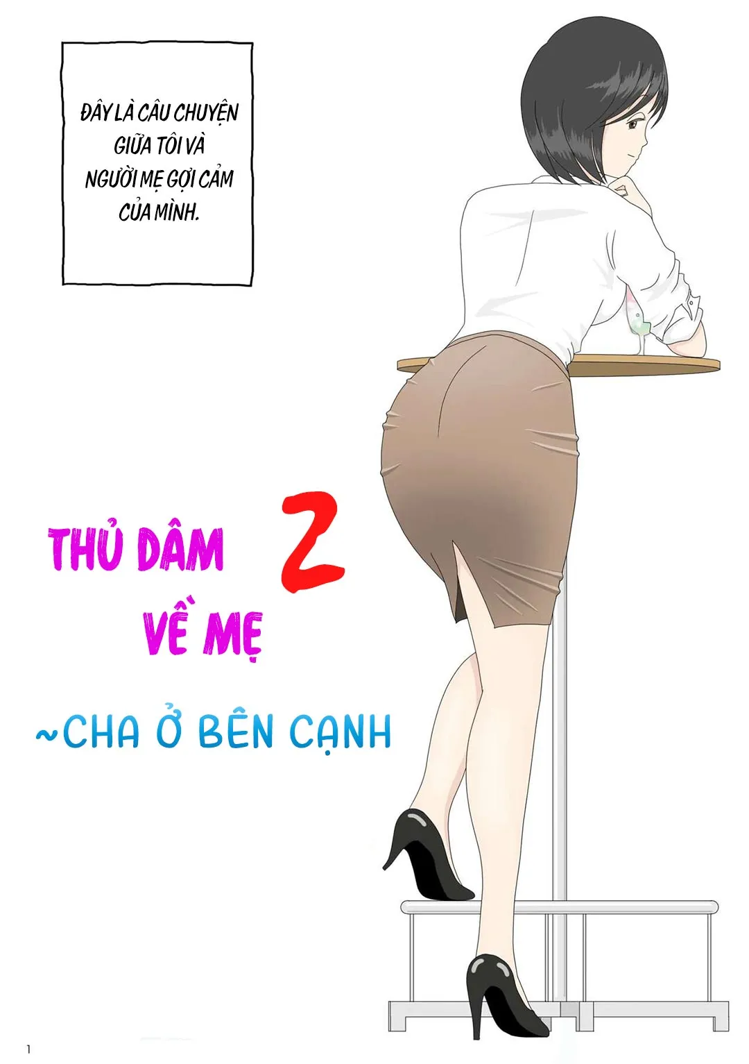 Bị mẹ phát hiện đang rình trộm thủ dâm [Onaneta... - Chap 2 - Cha ở kế bên - 2