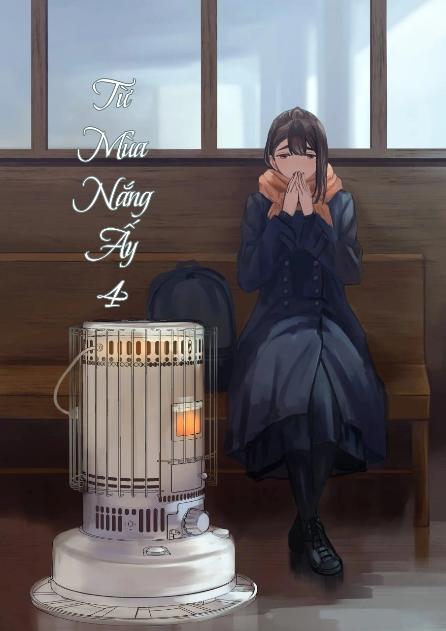 Từ Mùa Nắng Ấy - Chap 4 - 1