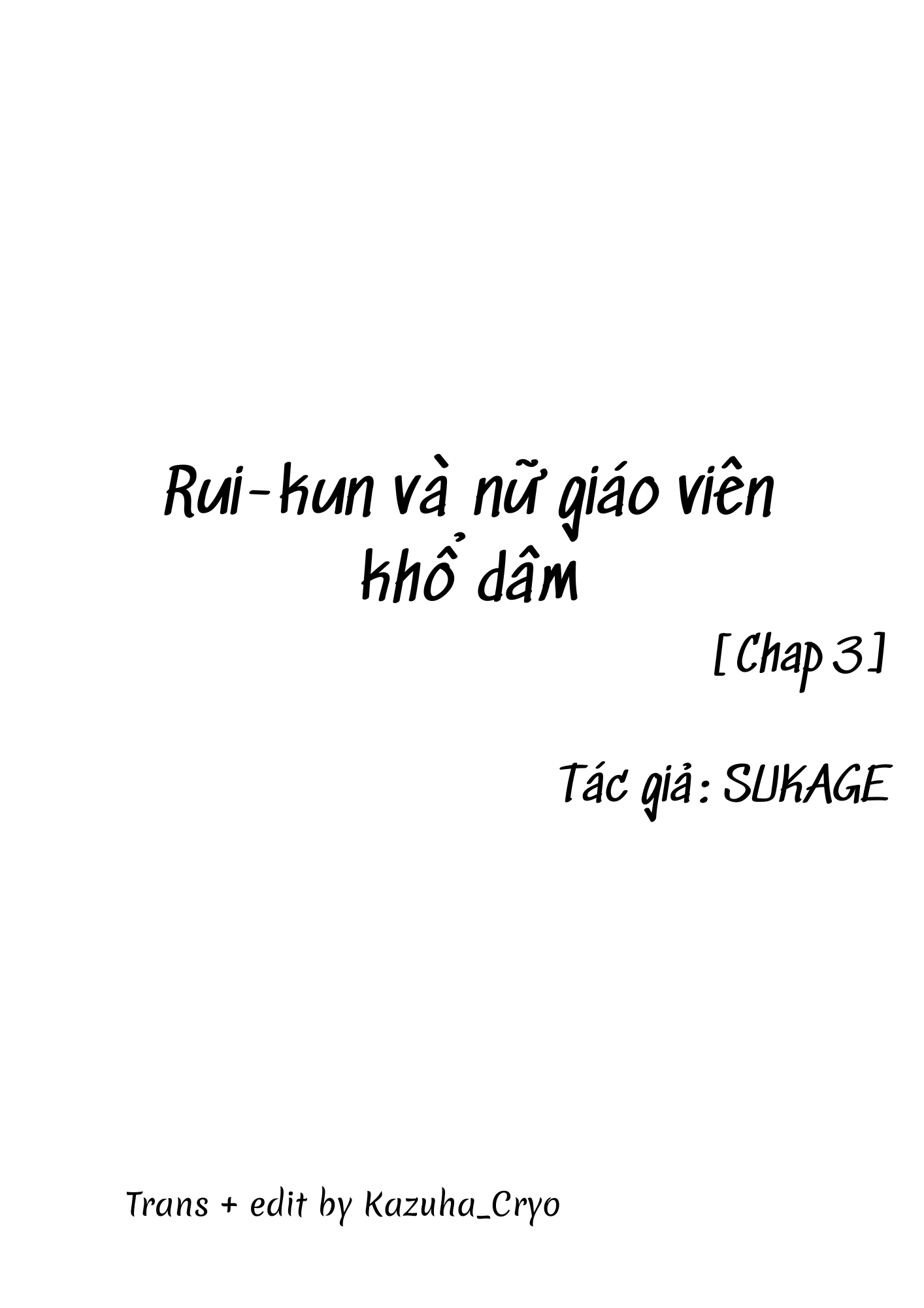 Phịch thủ Rui-kun - Chap 3 - 3