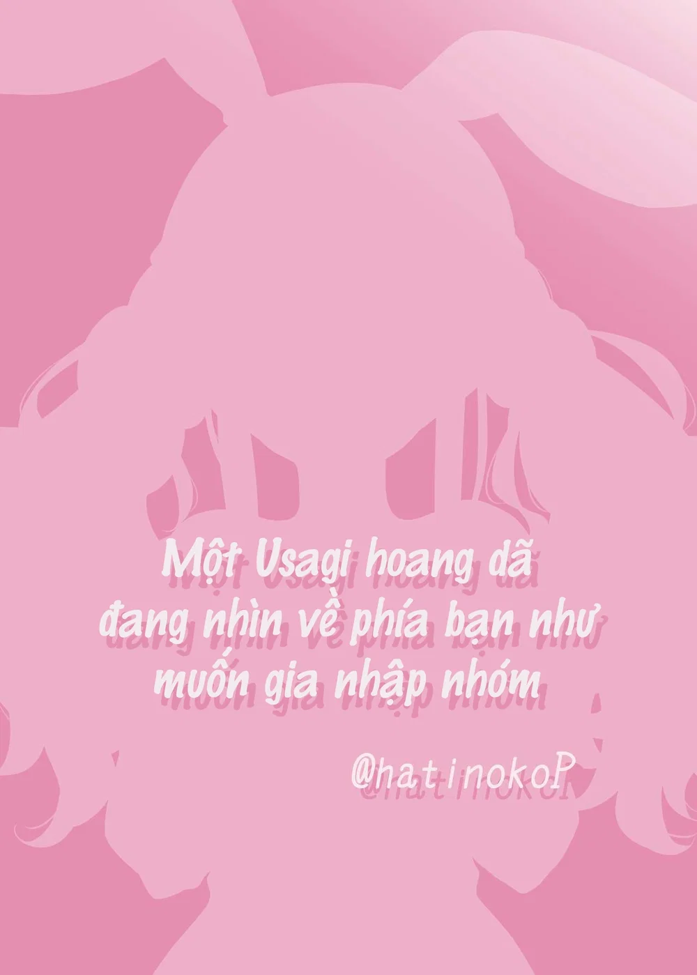 Một Usagi hoang dã đang nhìn về phía bạn như mu... - Chap 1 - 20