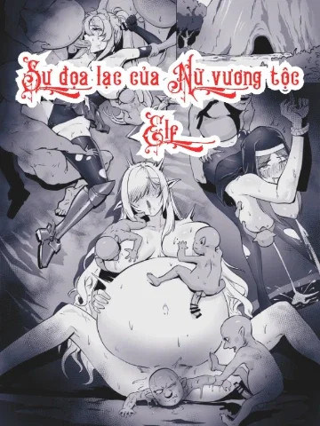 Sự đọa lạc của Nữ vương tộc Elf
