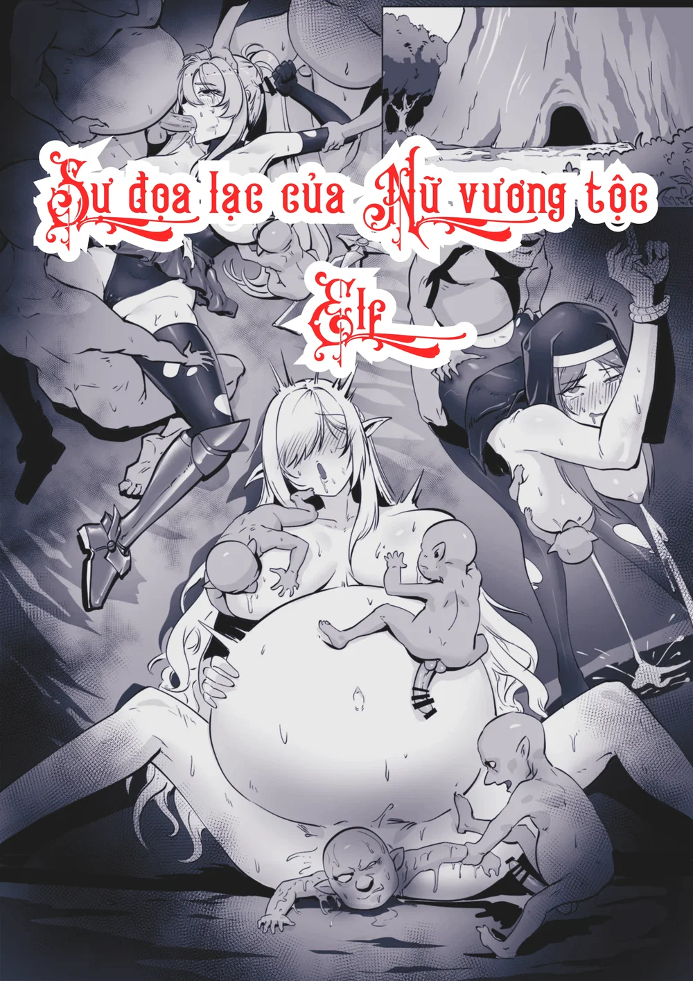 Sự đọa lạc của Nữ vương tộc Elf - Oneshot - 2