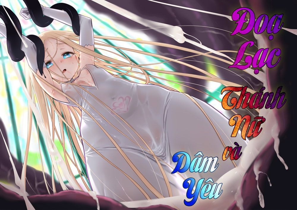 Đoạ Lạc Thánh Nữ Và Dâm Yêu - Chap 2: 82 Trang Bùng Lổ - 1