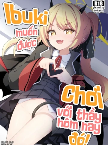 Ibuki muốn được chơi với thầy cơ!