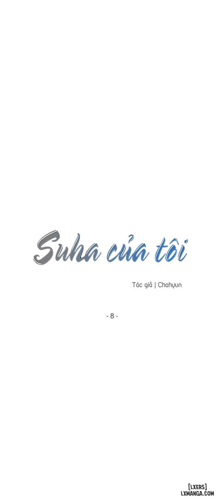 Suha của tôi - Chap 8 - 10