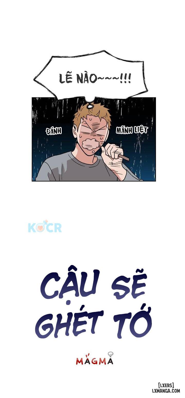 Cậu sẽ ghét tớ - Chap 5 - 7