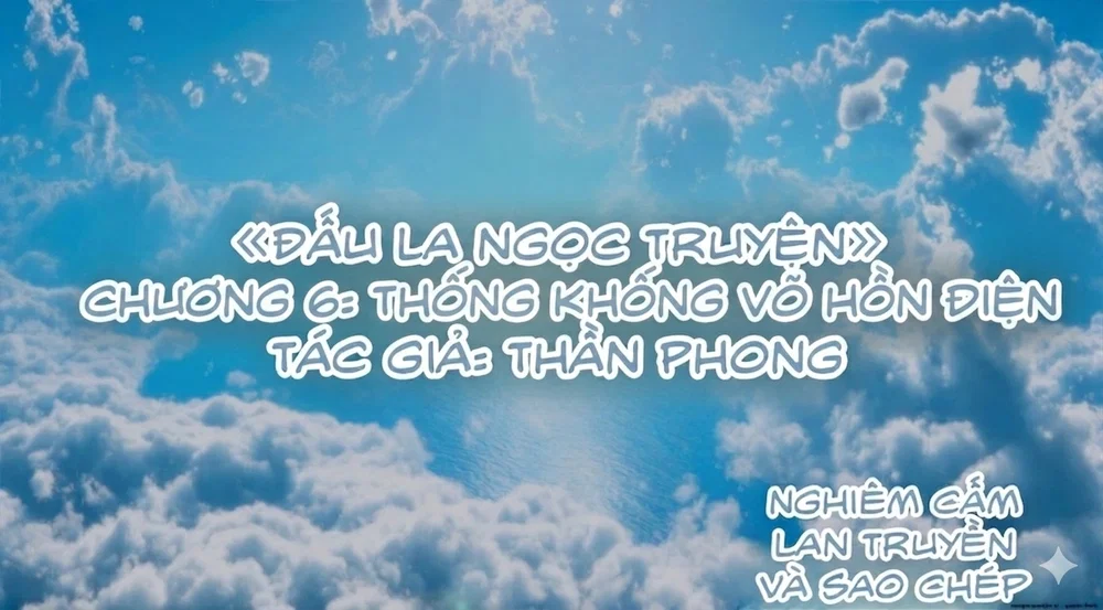 ĐẤU LA NGỌC TRUYỆN - Chương 6 - 1