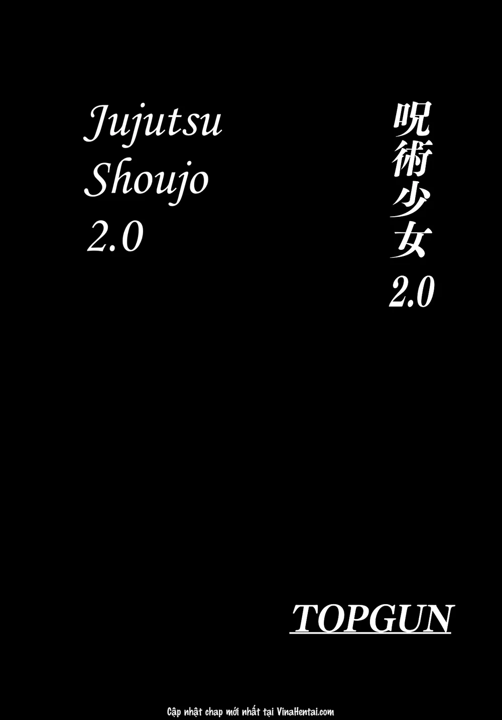 Nữ chú thuật sư 2.0 - Oneshot - 4