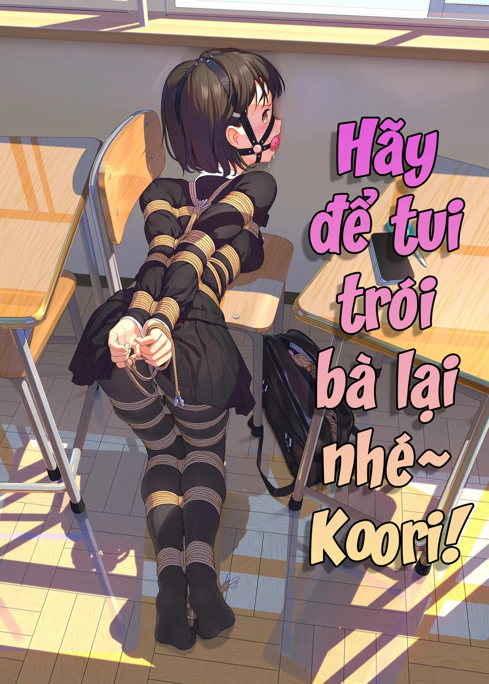 Hãy Để Tui Trói Bà Lại Nhé~ Koori! - Mot Ban - 1