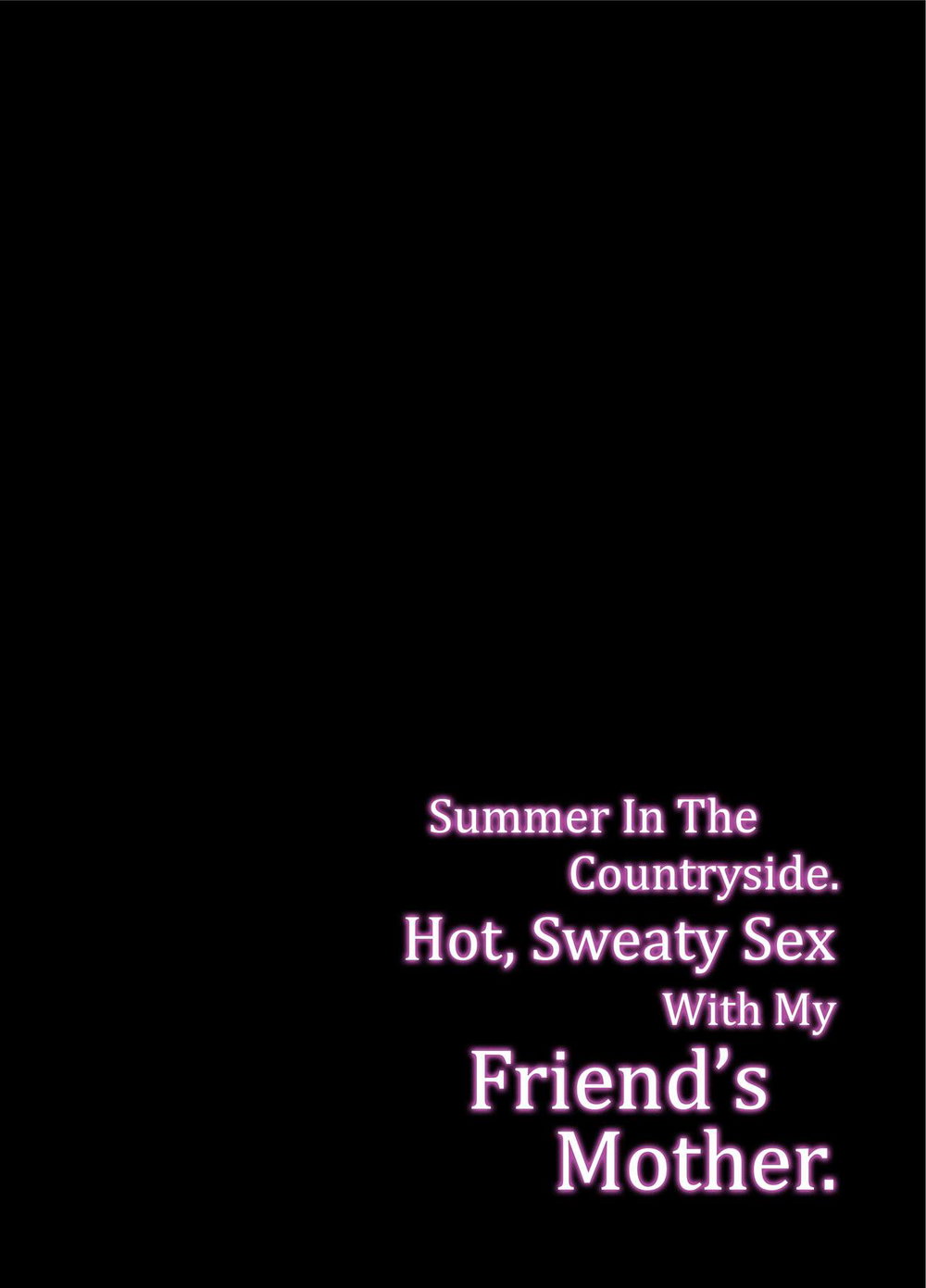 Rural, Summer. Hot Sweet Sex with My Friend's Mom - Oneshot - 3
