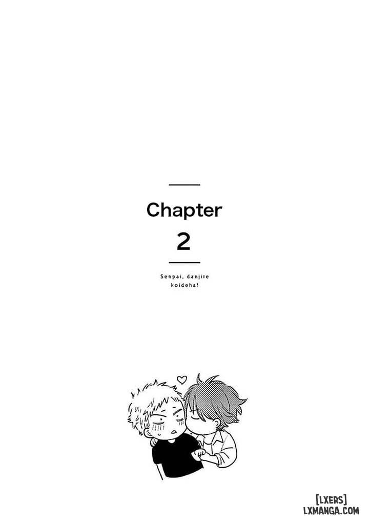 Senpai, Danjite Koidewa! - Chap 2 - 2