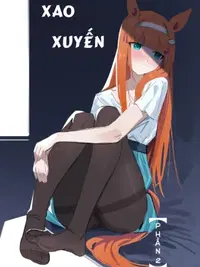 Xao Xuyến (P2)