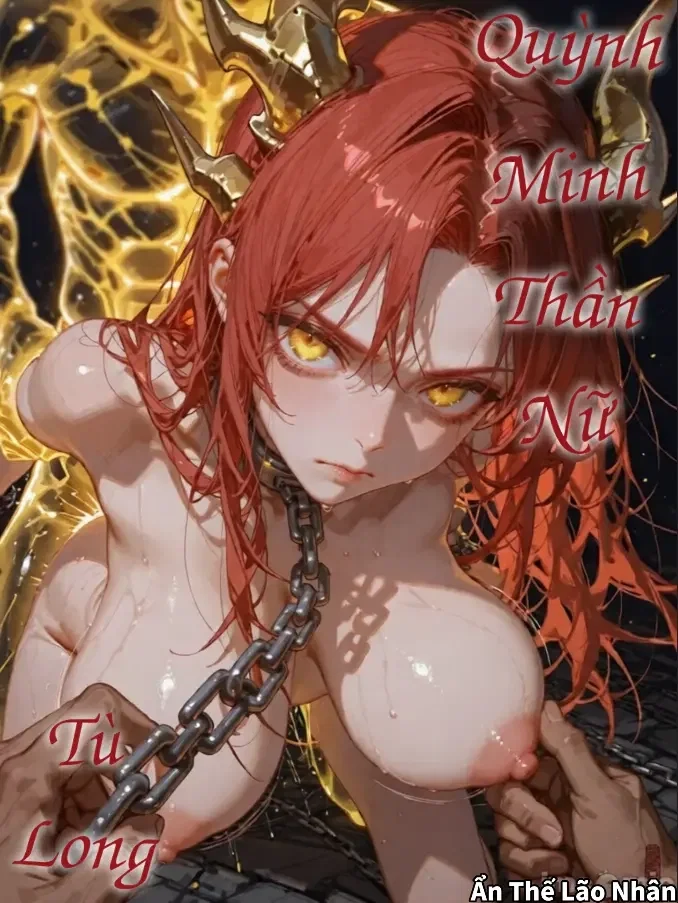 Quỳnh Minh Thần Nữ Lục(Tù Long) - Chapter 1 - 1 Quỳnh Minh Thần Nữ Lục(Tù Long) - Chapter 1 - 1