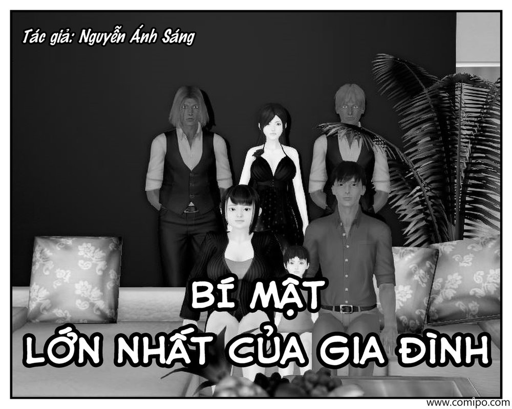 Bí mật lớn nhất của gia đình - Chương 1: Sự phản bội. - 1
