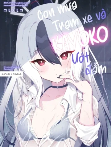 Cơn mưa, trạm xe và Kayoko ướt đẫm