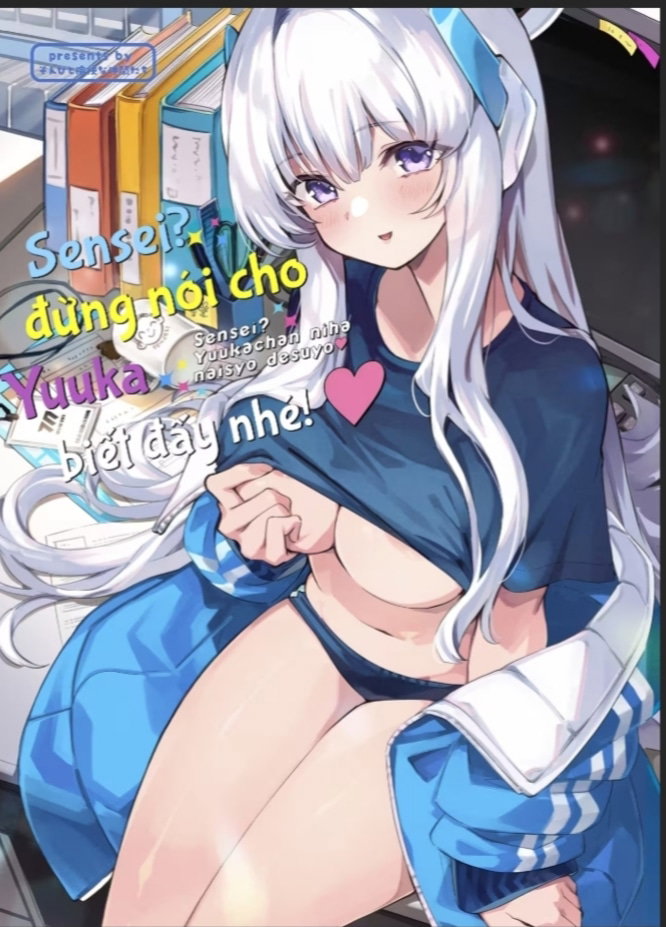 Sensei! Đừng Nói Cho Yuuka-Chan Biết Đấy Nhé! - Chap 1 - 1