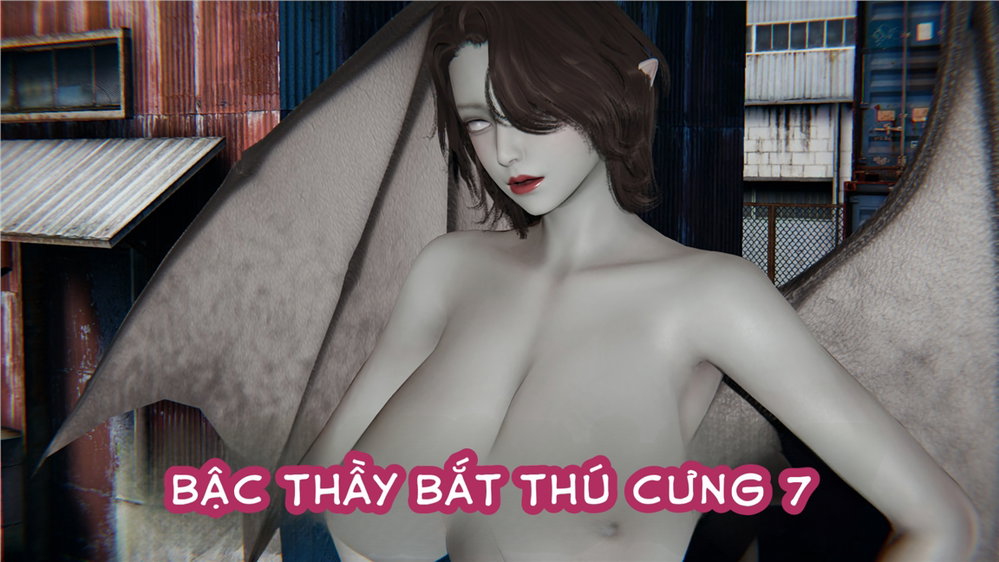 Bậc Thầy Bắt Thú Cưng - Chap 7 - 1
