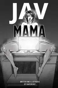 Shatercast - JAV Mama