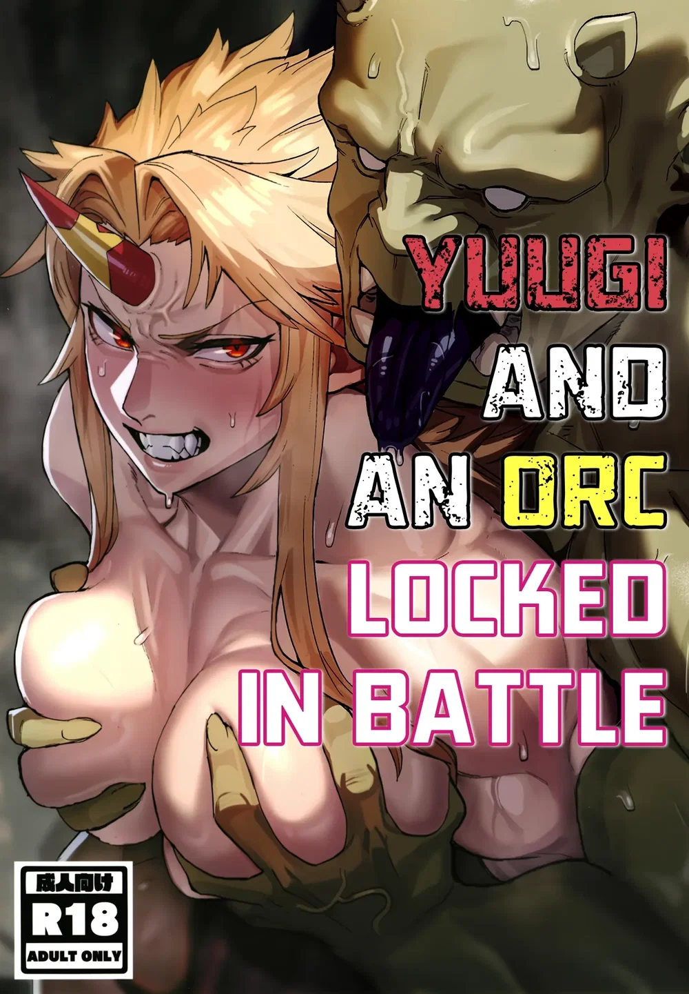Chị Đại × Chàng Orc - Vòng Xoáy Khoái Lạc - Chap 1 - 1