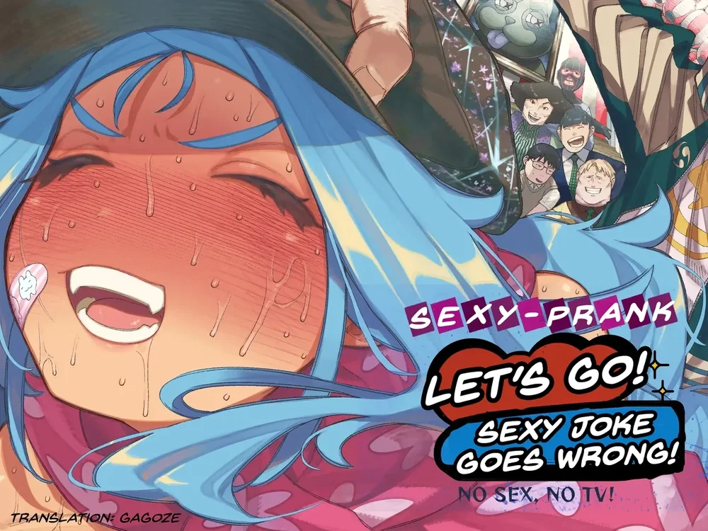 Sexy Prank Let's Go! - Sexy joke goes wrong! NO... - Chap 1 - 2
