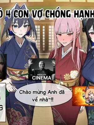Nhà có 4 con vợ chồng HẠNH PHÚC