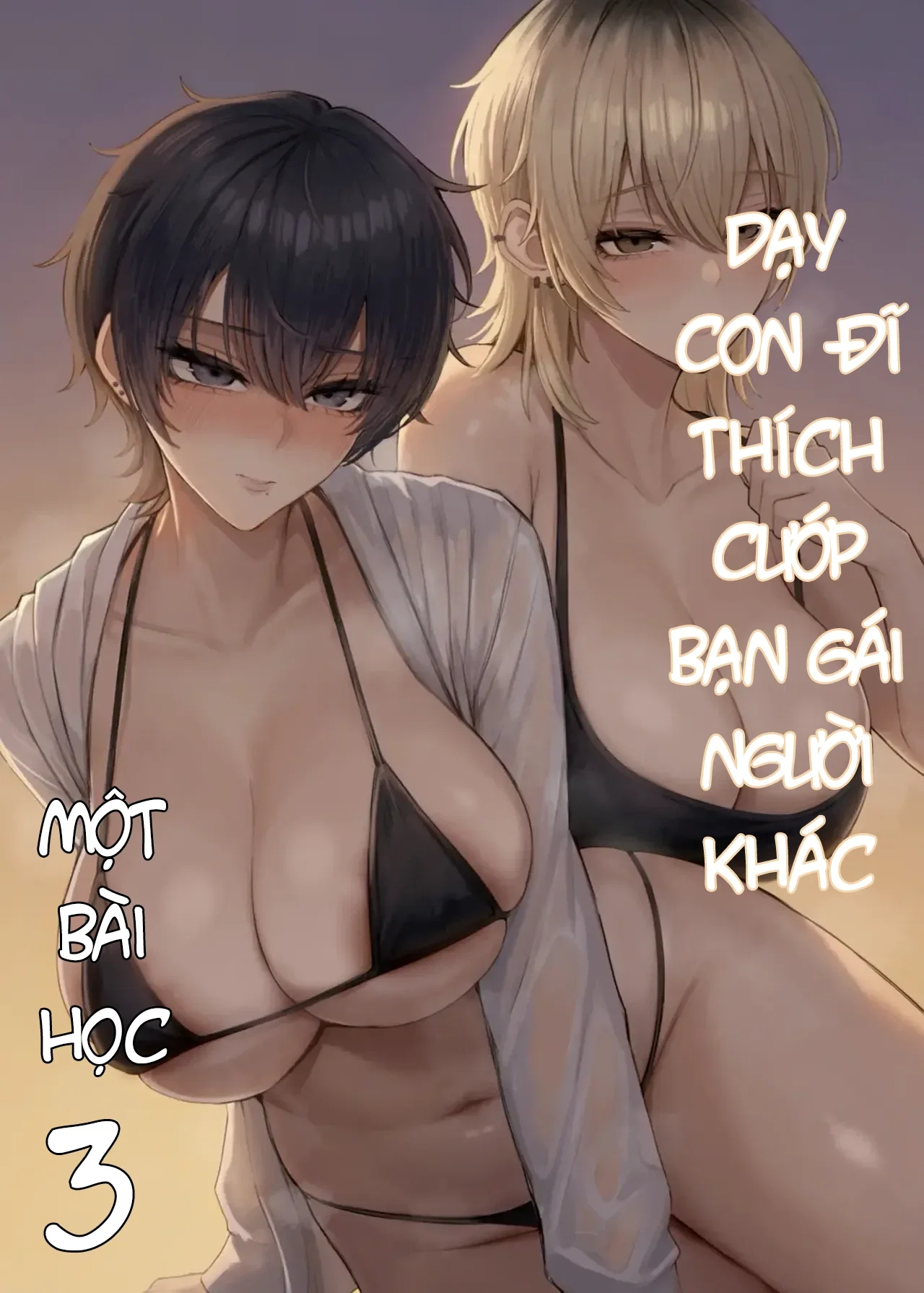 Dạy dỗ đứa thích cướp bạn gái người khác một bà... - 31 Qua Khu