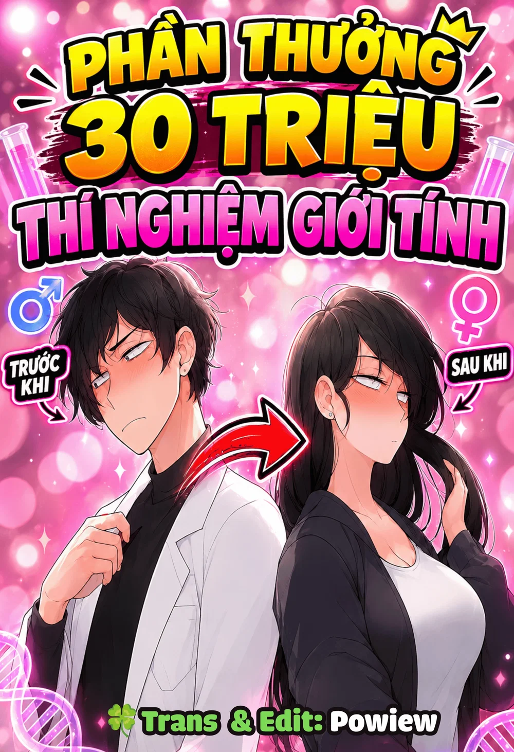 PHẦN THƯỞNG 30 TRIỆU – THÍ NGHIỆM CHUYỂN ĐỔI GI... - Chap 1 - 2