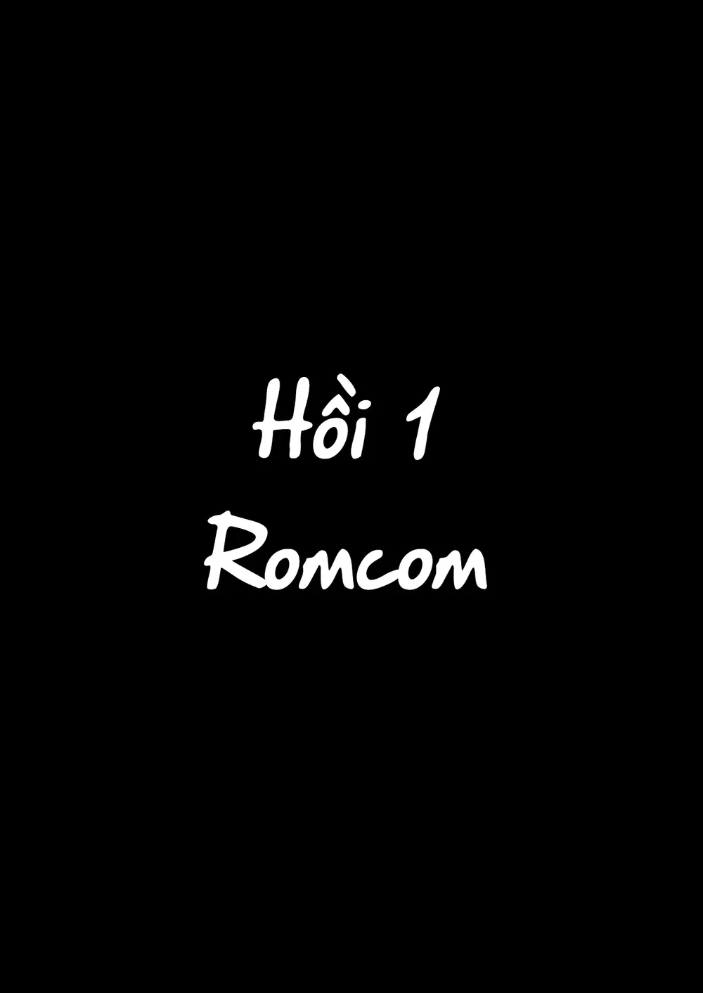 Chuyện Tình Ngọt Ngào Cùng Nàng Gal Lạnh Lùng - Hoi 1 Romcom - 3