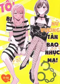 Tôi bị nữ vương tàn bạo nhục mạ!