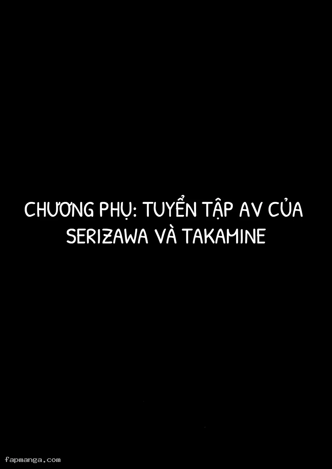 Toshoshitsu no Kanojo - Chương phụ: Tuyển tập AV của Serizawa và Takamine