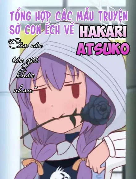 Các mẫu truyện nhỏ về Hakari Atsuko