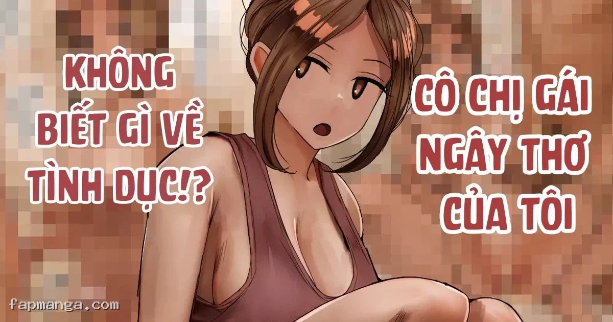 Cô chị gái ngây thơ của tôi không biết gì về tình dục!? - Toyone-san