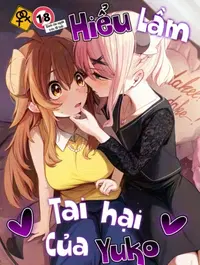 Hiểu Lầm Tai Hại Của Yuko